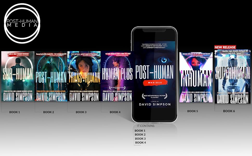 The complete collection of the Post-Human Series by David Simpson