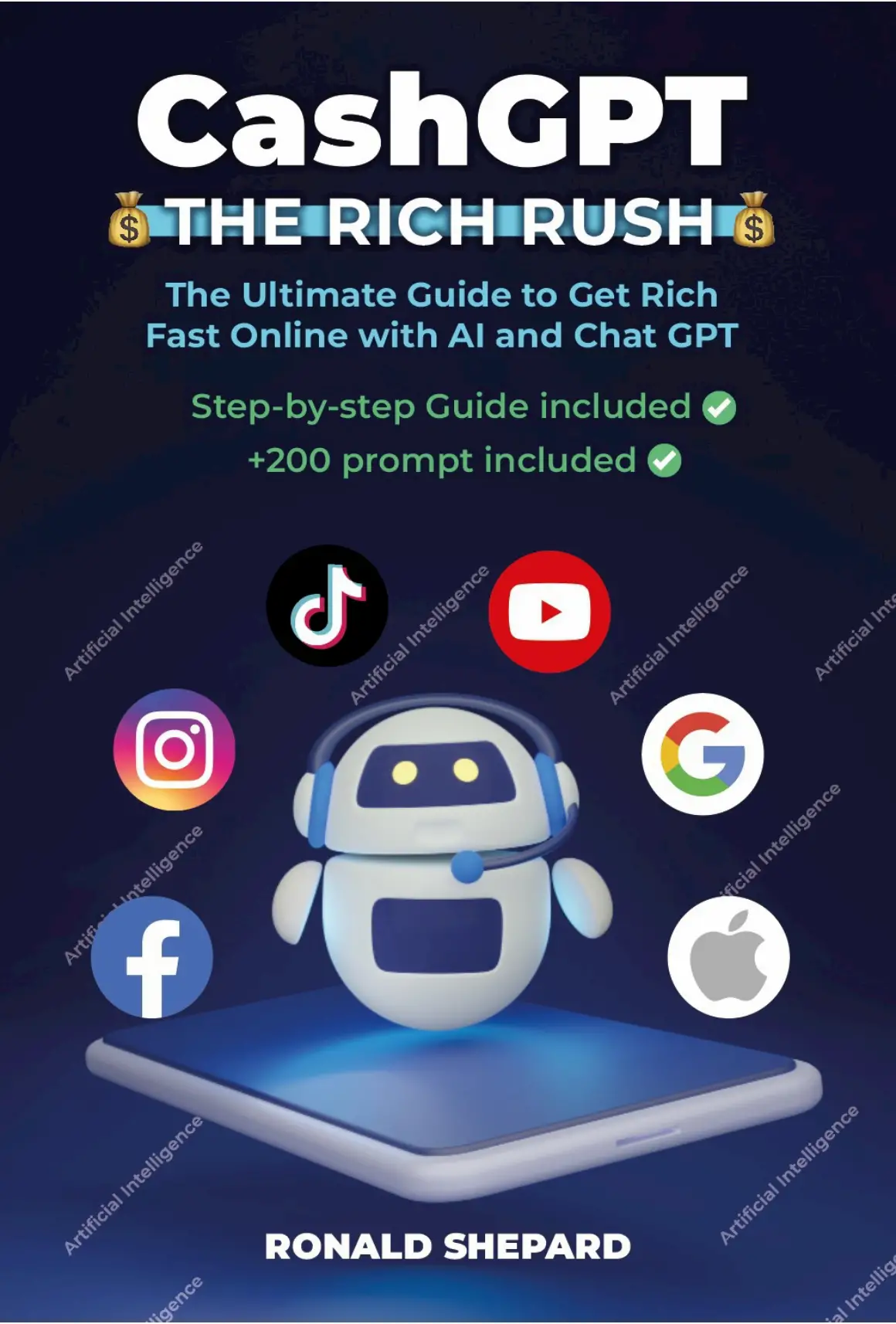 Cash GPT: The Rich Rush: The Ultimate Guide to Get Rich Fast Online with AI and Chat GPT